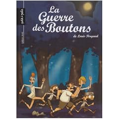 La Guerre des Boutons, Tome 2 : La forteresse