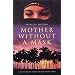 Mother Without a Mask: A Westerner's Story of her Arab Family