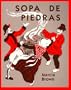 Sopa de Piedras = Stone Soup (Spanish Edition)