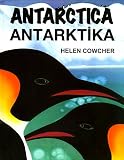 Antarctica (Helen Cowcher Series)