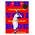 The Yogi Book : I Really Didn't Say Everything I Said