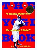 The Yogi Book : I Really Didn't Say Everything I Said