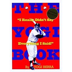 The Yogi Book : I Really Didn't Say Everything I Said