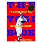 The Yogi Book : I Really Didn't Say Everything I Said