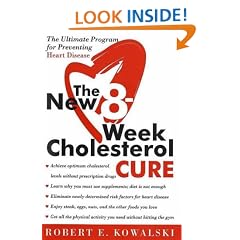 The New 8 Week Cholesterol Cure: The Ultimate Programme for Preventing Heart Disease