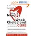 The New 8 Week Cholesterol Cure: The Ultimate Programme for Preventing Heart Disease