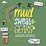 Mud, Sweat and Gears: Cycling From Land's End to John O'Groats (via the Pub)