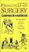 Principles of Surgery: Comprehensive Handbook (McGraw-Hill International Editions: Healthcare Series)