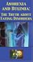 Anorexia and Bulimia [VHS]
