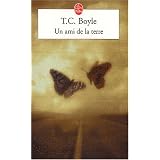 Un ami de la terrepar T. Coraghessan Boyle