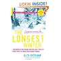The Longest Winter: The Battle of the Bulge And the Epic Story of World War II's Most Decorated Platoon
