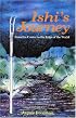 Ishi's Journey: From the Center to the Edge of the World