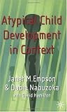 Atypical Child Development In Context