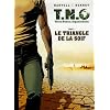 TNO, Tome 1 : Le triangle de la soif