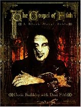 The Gospel of Filth: A Black Metal Bible