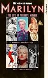 Remembering Marilyn - The Life Of Marilyn Monroe