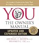You: The Owner's Manual