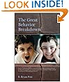 The Great Behavior Breakdown