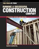 Running a Successful Construction Company **ISBN: 9781561585304**