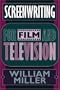 Screenwriting for Film and Television