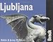 Ljubljana (City Guides)