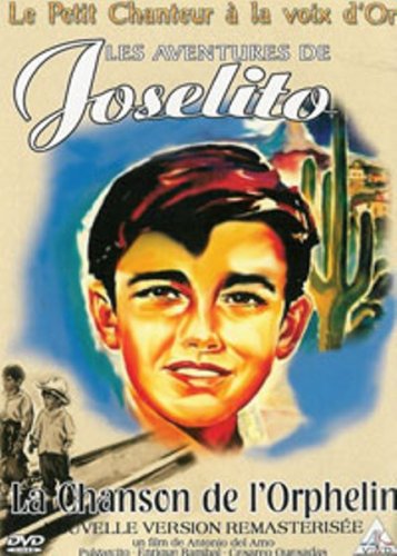 Joselito La Chanson De L'Orphelin dvd, Film dvd Joselito La Chanson De L'Orphelin