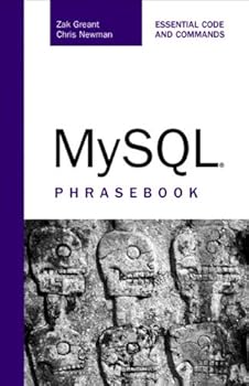 mysql phrasebook - zak greant and chris newman mysql phrasebook - zak greant and chris newman