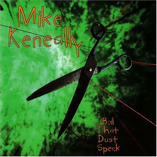 Mike Keneally - Boil That Dust Speck - Zortam Music