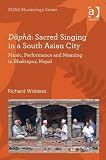 Dāphā: sacred singing in a South Asian city : music, performance and meaning in Bhaktapur, Nepal