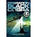 Operation Black Cobra (Luke Barron)