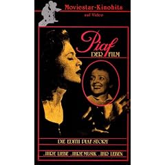 Piaf Der Film - Piaf Der Spatz von Paris - Die Edith Piaf Story