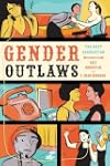 Gender Outlaws: The Next Generation