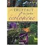 Le Truffaut du jardin �cologique