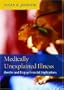 Medically Unexplained Illness: Gender and Biopsychosocial Implications