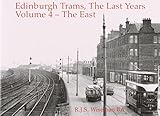 Edinburgh trams, the last years