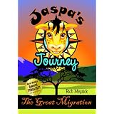 Jaspa's Journey: The Great Migrationby Rich Meyrick