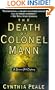 The Death of Colonel Mann (Beacon Hill Mysteries)