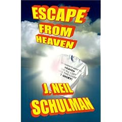 Escape from Heaven