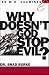 Why Doesn't God Stop Evil: An MD Examines (M.D. Examines) at Amazon Books: 51HG1FD4X6L._SL75_
