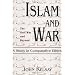 Islam and War: A Study in Comparative Ethics