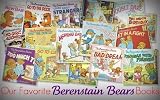 The Berenstain Bears and the Truth, The Berenstain Bears and the Sitter, The Berenstain Bears and the Ghost of the Forest,The Berenstain Bears No Girls Allowed, The Berenstain Bears Go to the Doctor, The Berenstain Bears Go to Camp (The Berenstain Bears)