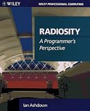 Radiosity: A Programmer's Perspective (Wiley Professional Computing) Image of Radiosity: A Programmer's Perspective (Wiley Professional Computing)