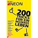 200 Tricks f�r ein besseres Leben: Lachanf�lle unterdr�cken - Unpeinliche Gedichte schreiben - Rechnungen hinausz�gern - L�stige Telefonate umgehen - ... - Mit dieser Buchecke eine Bierflasche �ffnen