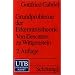 Grundprobleme der Erkenntnistheorie: Von Descartes zu Wittgenstein (Uni-Taschenbücher S): Von Descartes zu Wittgenstein