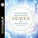 Answers to Your Questions about Heaven