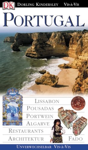 City Travel Guides Discounted  Bücher : Portugal. VIS a VIS Lissabon. Pousadas. Portwein. Algarve. Restaurants. Architektur. Fado