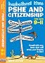 Inspirational Ideas: PSHE and Citizenship 9-11 (Inspirational Ideas)