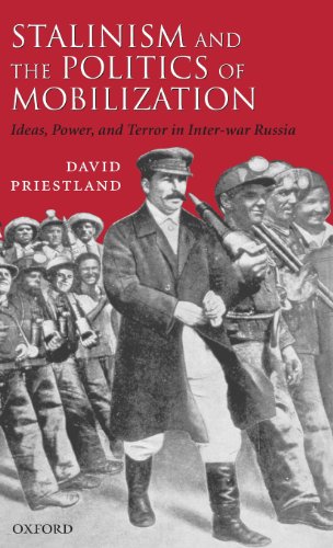 Stalinism and the Politics of Mobilization