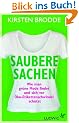 Saubere Sachen: Wie man gr�ne Mode findet und sich vor �ko-Etikettenschwindel sch�tzt