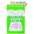 Saubere Sachen: Wie man gr�ne Mode findet und sich vor �ko-Etikettenschwindel sch�tzt